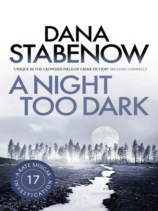 Title details for A Night Too Dark by Dana Stabenow - Available